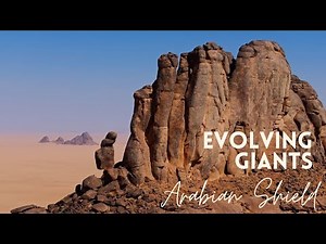 Evolving Giants of the Arabian Shield - Offroading Saudi Arabia