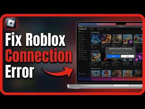How to Fix Roblox Failed to Connect to the Experience Error: Step by Step Guide