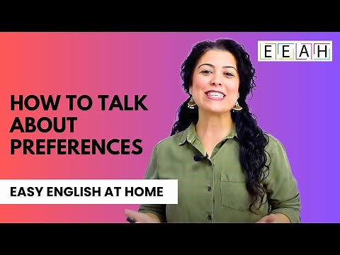 Pre-intermediate English #11: How to Talk About Preferences | Easy English at Home