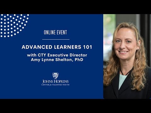 Advanced Learners 101 | Johns Hopkins Center for Talented Youth