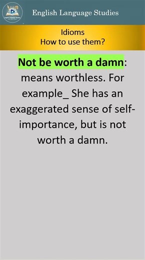 Idioms, Not be worth a damn #english #easyenglisheveryday #englishidiom