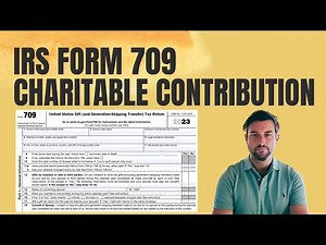 IRS Form 709 (Gift Tax Return) Example Reporting for Charitable Contributions - Step-by-Step Guide