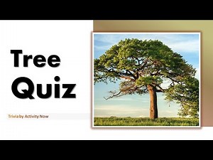 🌳Tree Trivia | Quiz