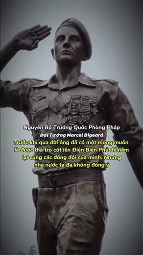 Lịch Sử Việt Nam#43: Ước nguyện của Đại tướng Pháp Marcel Bigeard