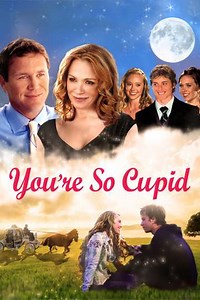 You're So Cupid (2010) - Where to Watch