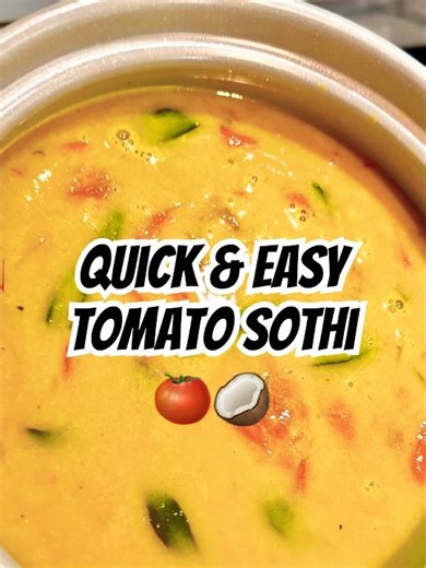 Thakkali Sothi (Tomato Sothi) | Quick & Easy Homemade Recipe 🍅✨