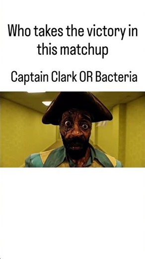 Backrooms // Captain Clark vs Bacteria #backrooms #captain #clark #captainclark #bacteria #fypage