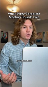 What Every Corporate Meeting Sounds Like (Part 2)