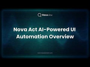 Modernize UI Automation with Nova Act: The AI-Powered Browser Agent by AWS