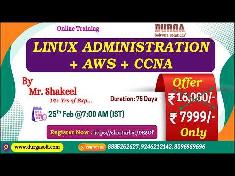 LINUX Administration + AWS + CCNA Online Training @ DURGASOFT