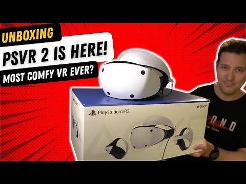 PSVR 2 UNBOXING - The Most Comfortable VR Headset EVER?