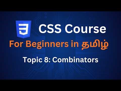 How to Use Combinators in Css in Tamil