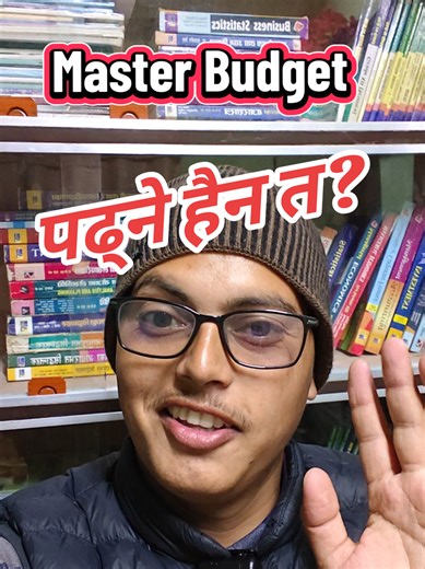 Understanding Master Budget for 2nd Sem Accounts