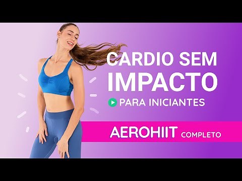 Treino Cardio PARA INICIANTES - Aerohiit Baixo Impacto