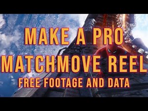 Make A PRO Matchmove/Tracking Reel (FREE FOOTAGE)