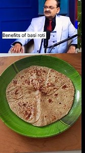Benefits of basi roti by Subhash Goyal #facebookreelsviral #basiroti #health #healthytips | Aprajeeta Azad