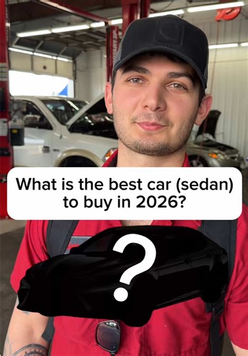 What’s the BEST car (sedan) to buy in 2026? #newcar #carreview #mechanic #autoshop #toyota
