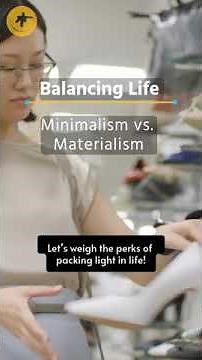 Balancing Life: Minimalism vs Materialism