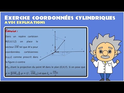 Exercice coordonnées cylindriques