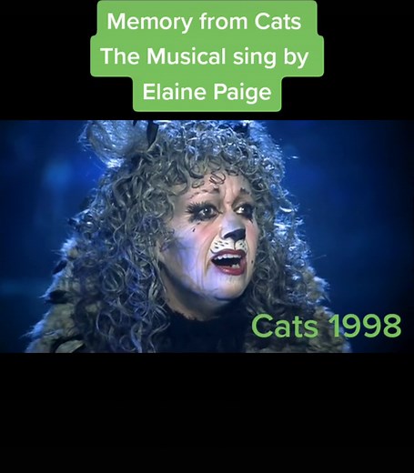 Memory from Cats The Musical sing by Elaine Paige | memory from cats