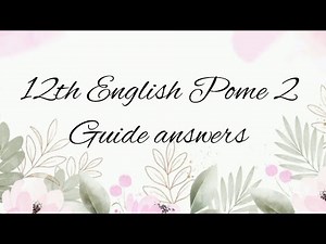 12th English Poem 2 guide answers | 12th English guide | way to success