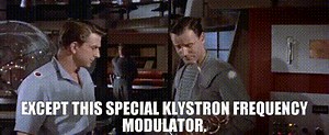 Except this special klystron frequency modulator.