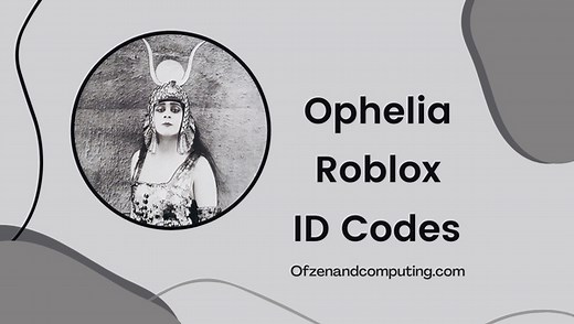 Ophelia Roblox ID Codes (2026) The Lumineers Song / Music