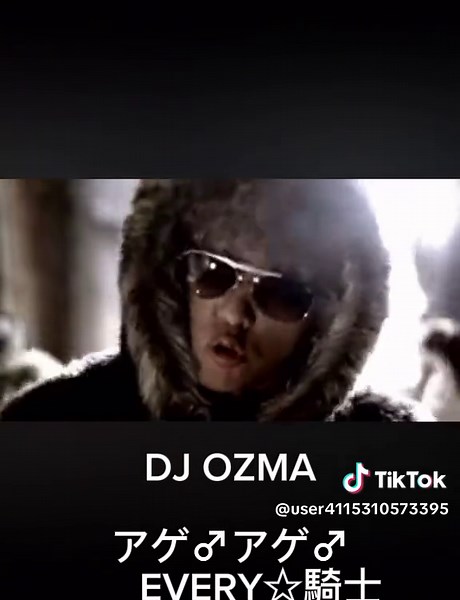 DJ Ozma - アゲアゲevery騎士の魅力