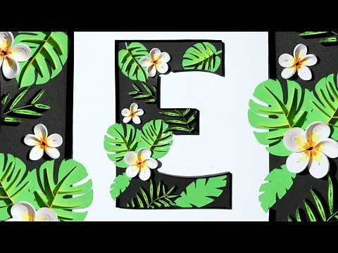 QUILLING: How to Quill a Letter E, Tropical Design
