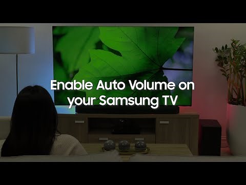 Enable Auto Volume on your Samsung TV