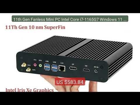 11th Gen Fanless Mini PC Intel Core i7-1165G7 Windows 11 2*DD... — Amazing Value 2026 | Must Have!