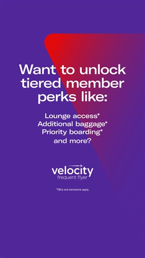 Unlock perks based on your Velocity membership level like lounge access, additional baggage and priority boarding with Velocity’s airline partners by adding your Velocity number to your booking before you fly.* *Velocity Points and Status Credit earn and other partner benefits vary for each airline partner. Partner benefits are based on your Velocity membership level. Exclusions and T&Cs apply. | Velocity Frequent Flyer | Facebook