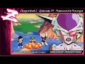 DBZ 075 - Password is Porunga [Faulconer Productions Music]