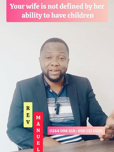 Understanding Your Wife Beyond Childbearing Roles