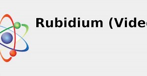 Rubidium (Video) ☢ 2021