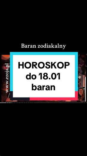 Horoskop dla Barana do 18.01 – Wróżba na przyszłość