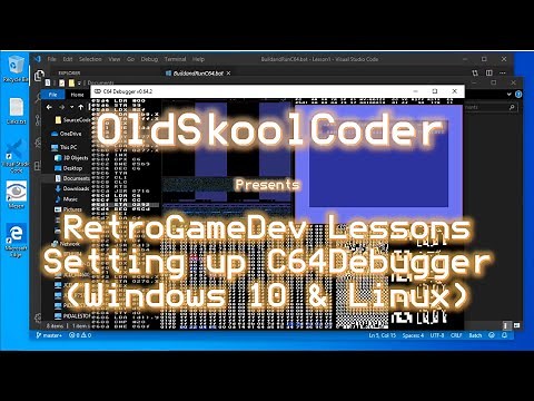 Adding C64Debugger to RetroGameDev Development Environments (Win 10 & Linux)