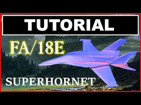 Origami Airplanes - Tutorial of FA/18E with no cuts and no glue