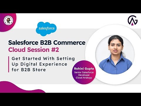 How To Setup B2B Store | Digital Experience for B2B Commerce Explained Session #2