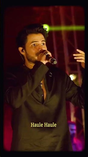 Haule Haule 🥰🔥♥️😍 #trendingshorts #ytshorts #explorepage #live #concert #song #status #short