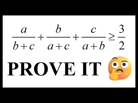 How to prove that a/(b+c) + b/(a+c) + c/(a+b) ≥ 3/2