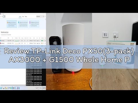 Review TP-Link Deco PX50(3-pack) AX3000 + G1500 Whole Home Powerline Mesh