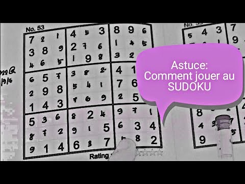 Comment Résoudre une Grille Sudoku (Explication détaillée en français) 🇫🇷