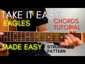 Eagles - Take It Easy Chords (Guitar Tutorial) for Acoustic Cover
