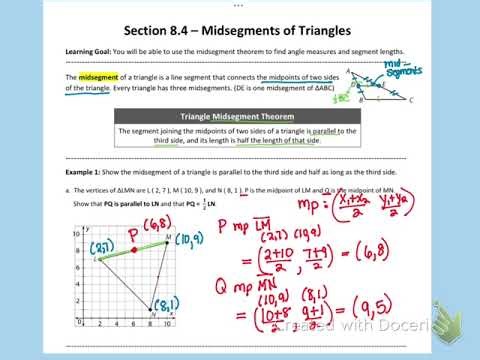 GEO A Module 8:4 “The Triangle Midsegment Theorems” (new 2025)