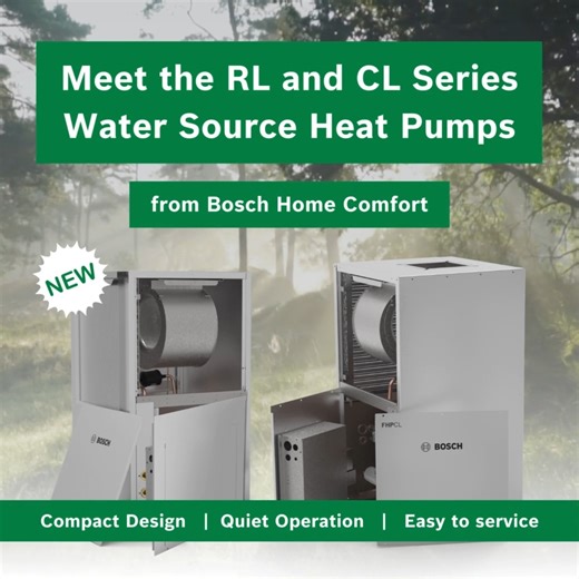 Introducing our CL and RL Series Water Source Heat Pumps, our latest effort to make at-home comfort more sustainable and efficient — Earth Day and everyday. More on the RL: https://bit.ly/3JnLoqb More on the CL: https://bit.ly/3JpaGV1 | Bosch Home Comfort