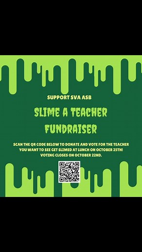 It’s BAAAAAACK!! The Slime-A-Teacher fundraiser is back!! Use the QR code to vote for your favorite teacher to be SLIMED at lunch on October 22nd! The teacher with the most donations WINS and will be slimed! 🎃 👻 | Spring Valley Academy