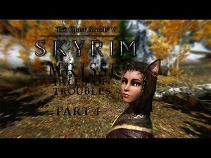 Mrissi Tailes of Troubles Quest Part 4