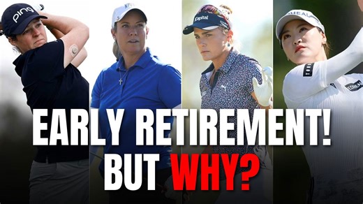 LPGA Tour: The surprising wave of early retirements explained