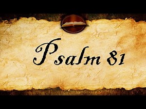 Psalm 81 | KJV Audio (With Text)